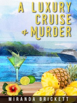 cover image of A Luxury Cruise & Murder